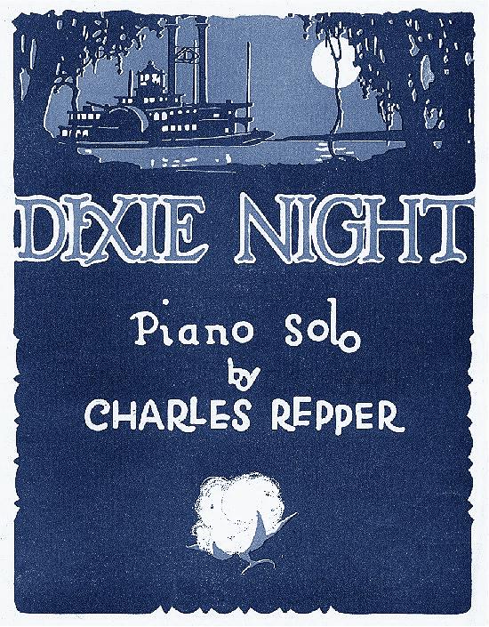 Sheet Music DIXIE NIGHT Chas Repper